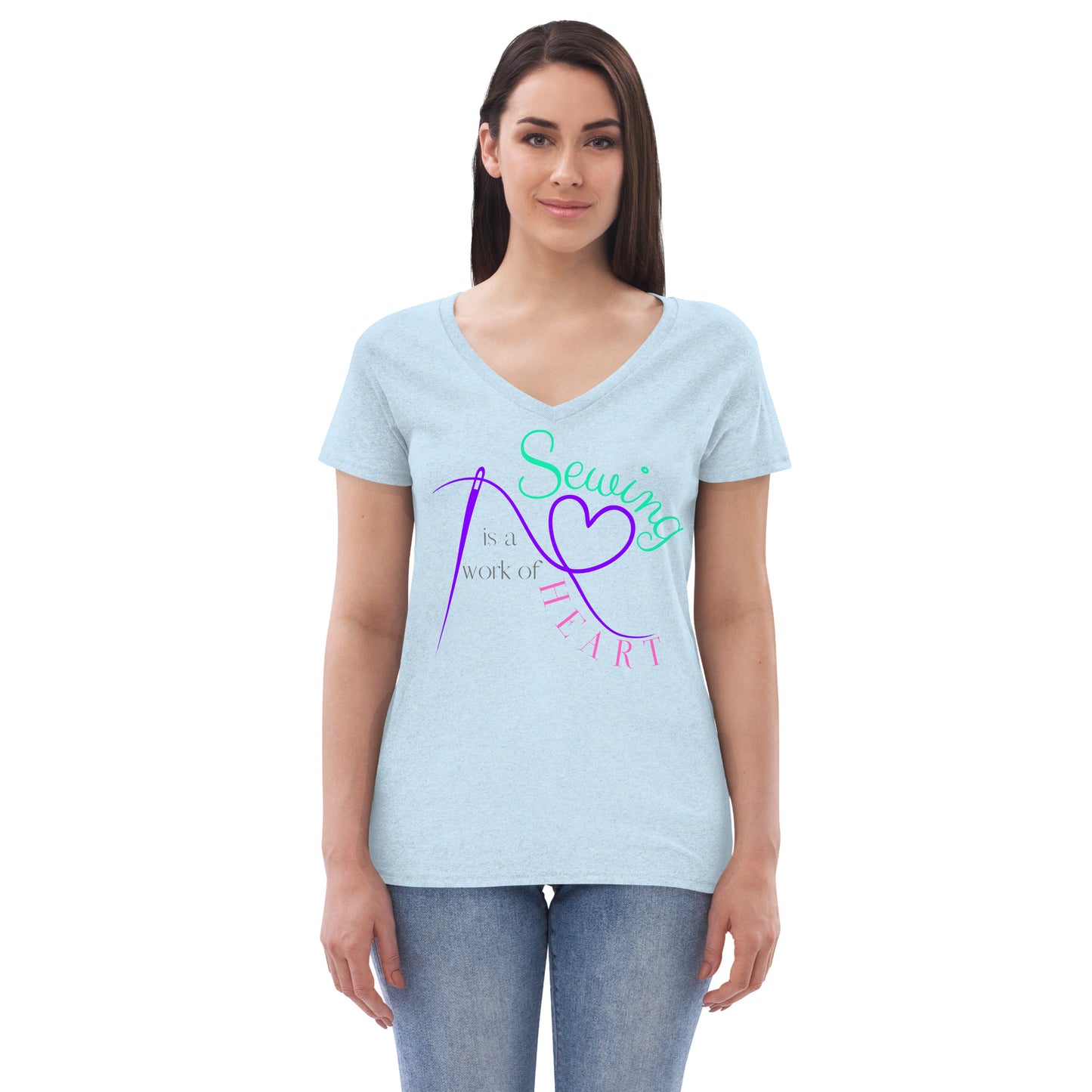 Sewing is a work of Heart Women’s recycled v-neck t-shirt