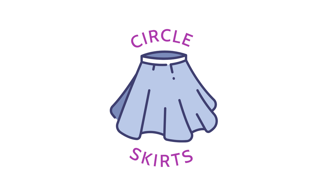 Circle Skirts