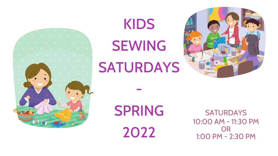 Spring 2022 Kids Sewing 101